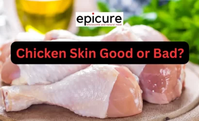 Chicken Skin Good or Bad